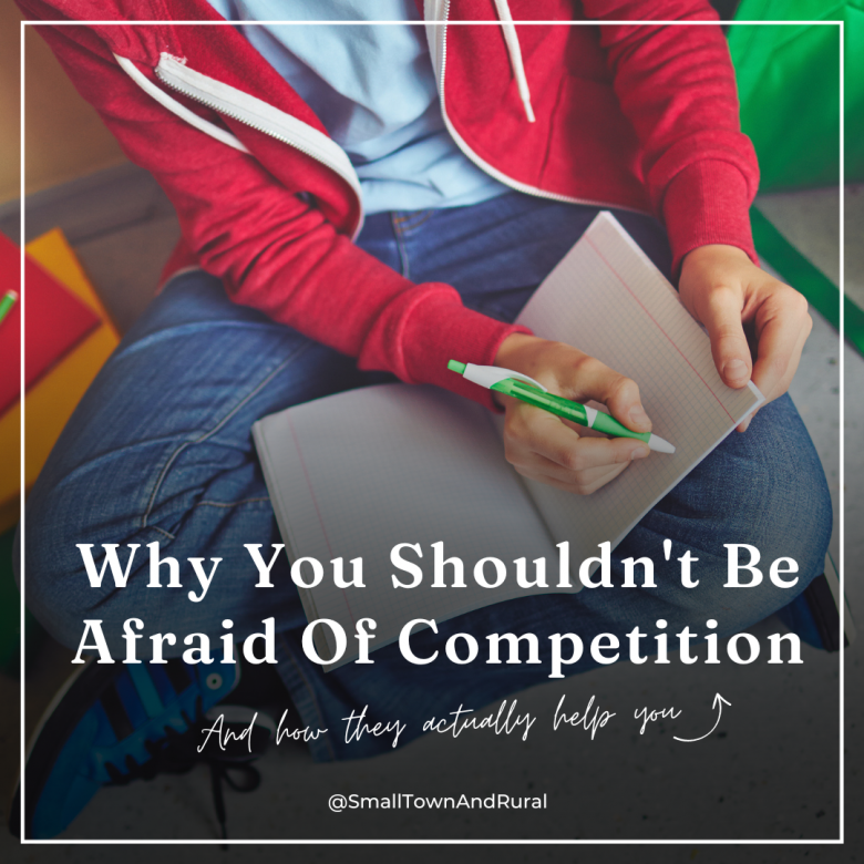 Why You Shouldn't Be Afraid Of Competition